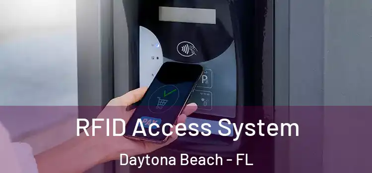  RFID Access System Daytona Beach - FL