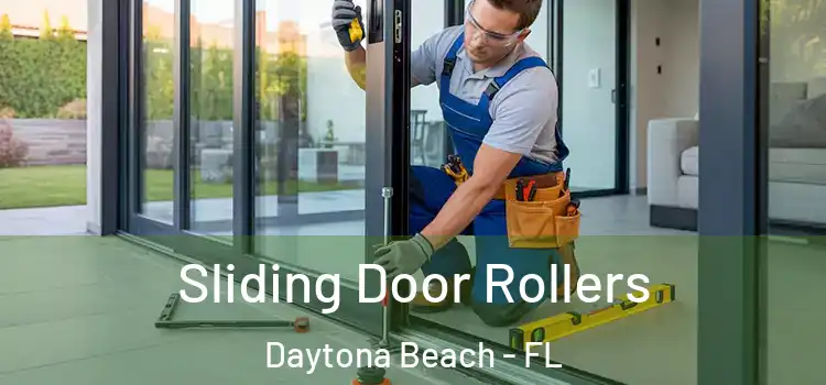 Sliding Door Rollers Daytona Beach - FL